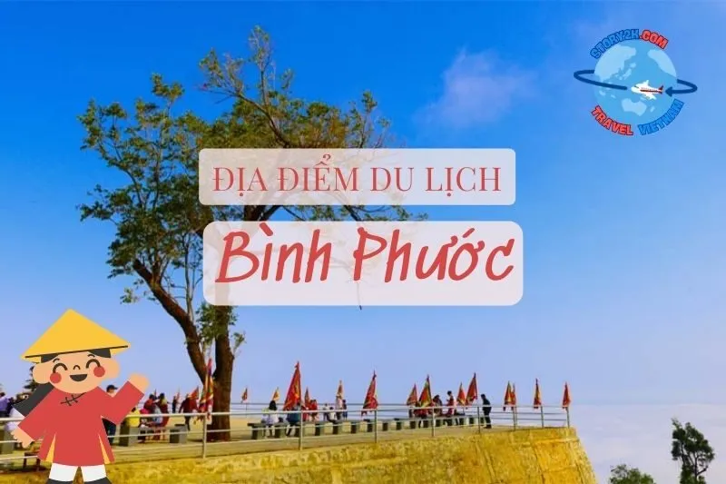 Top địa điểm du lịch Bình Phước nổi tiếng nhất