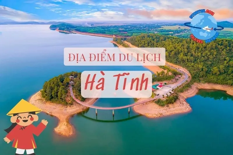 Địa điểm du lịch Hà Tĩnh 2025 - Hành trình khám phá đầy thú vị