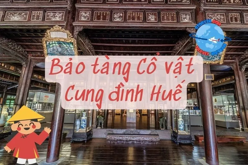 Bảo tàng Cổ vật Cung đình Huế 2025: Khám Phá Di Sản Văn Hóa Độc Đáo