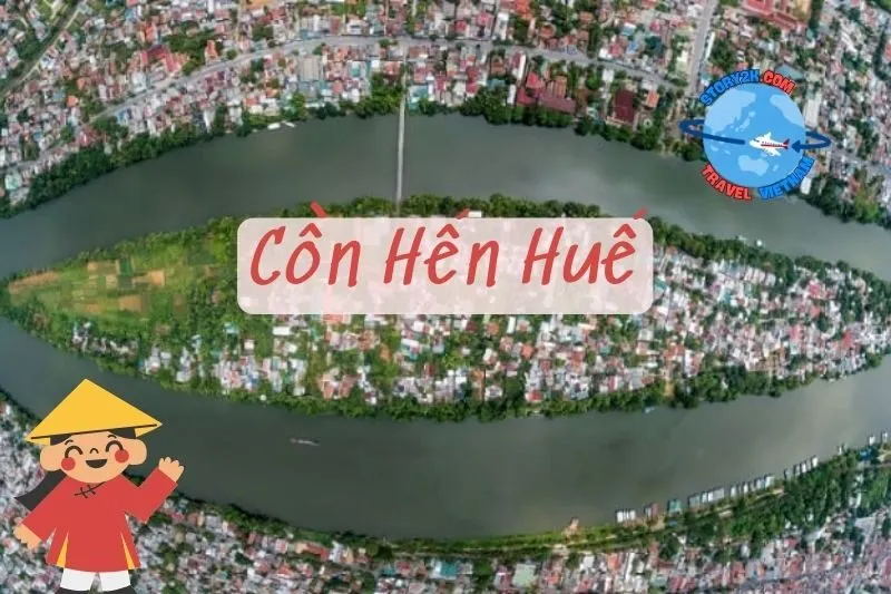Cồn Hến Huế 2025: Khám Phá Địa Điểm Du Lịch Yên Bình và Món Ngon