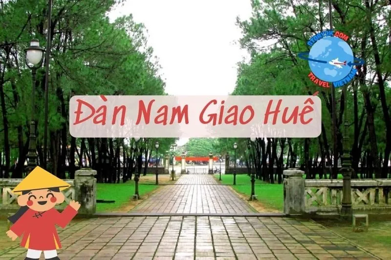 Đàn Nam Giao Huế 2025: Kiến Trúc và Lịch Sử Đặc Sắc