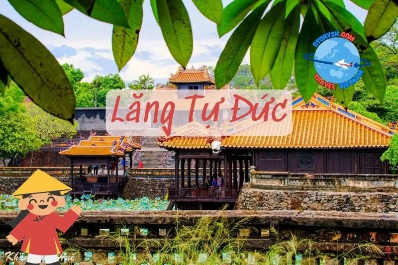 Lăng Tự Đức Huế 2025: Khám Phá Lịch Sử và Kiến Trúc Đặc Sắc