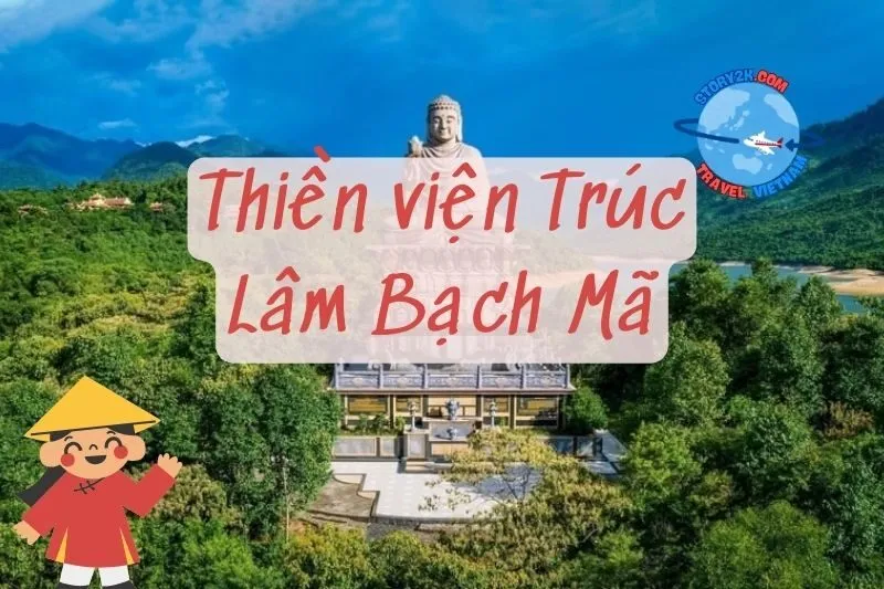 Thiền viện Trúc Lâm Bạch Mã Huế 2025: Địa Điểm Tâm Linh Hùng Vĩ